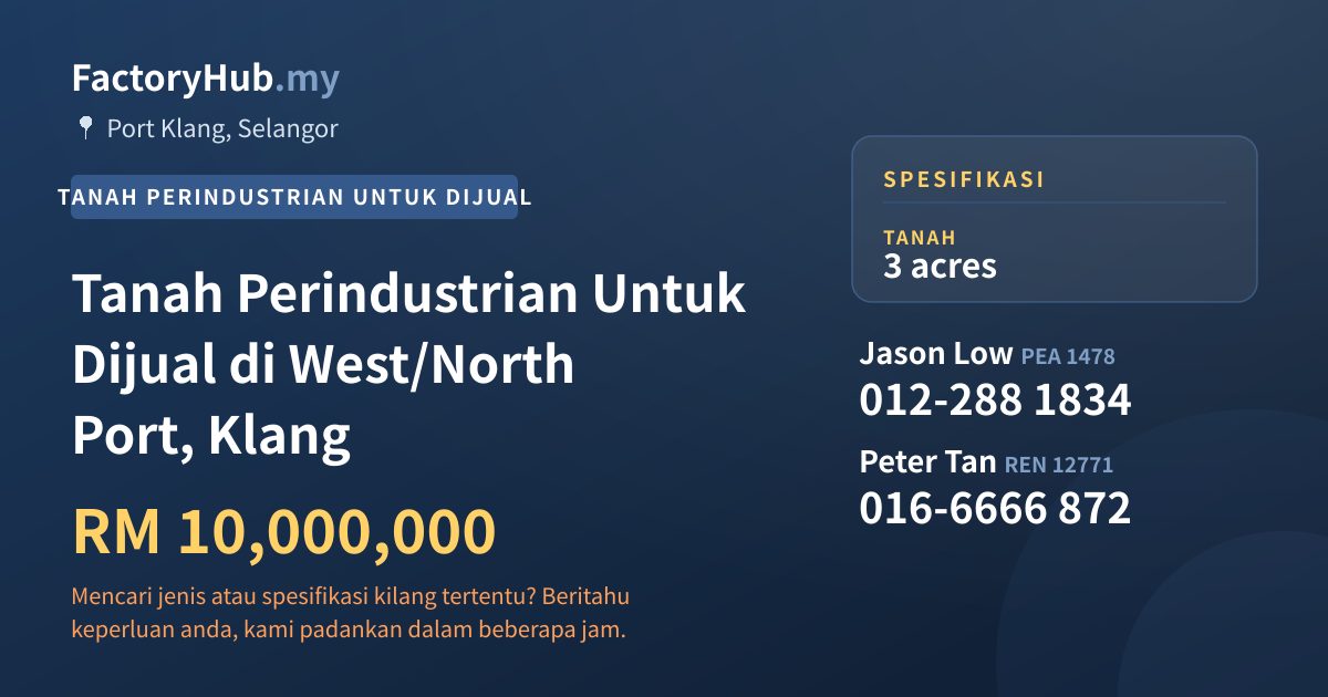 Tanah Untuk Dijual - Tanah Perindustrian Untuk Dijual di West/North Port, Klang - Port Klang, Selangor