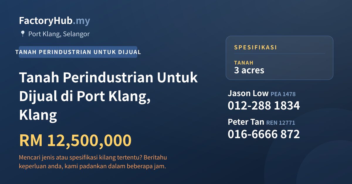 Tanah Untuk Dijual - Tanah Perindustrian Untuk Dijual di Port Klang, Klang - Port Klang, Selangor