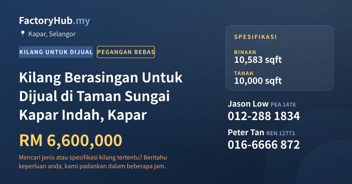 Kilang Untuk Dijual - Kilang Berasingan Untuk Dijual di Taman Sungai Kapar Indah, Kapar - Kapar, Selangor