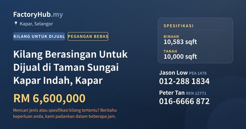 Kilang Untuk Dijual - Kilang Berasingan Untuk Dijual di Taman Sungai Kapar Indah, Kapar - Kapar, Selangor