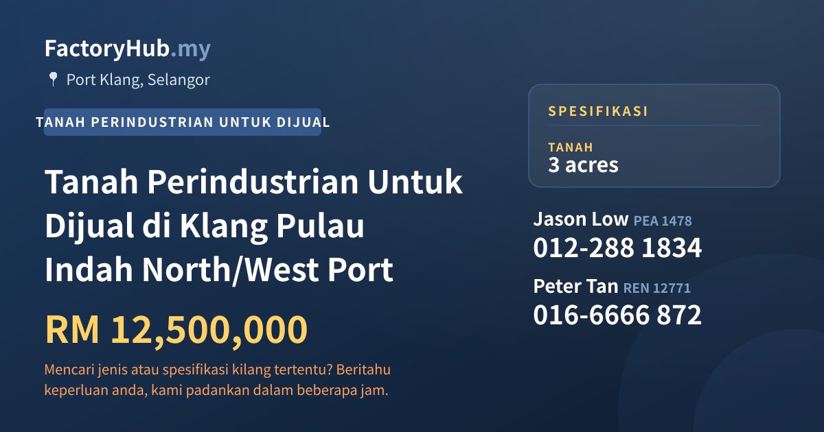 Tanah Untuk Dijual - Tanah Perindustrian Untuk Dijual di Klang Pulau Indah North/West Port - Port Klang, Selangor