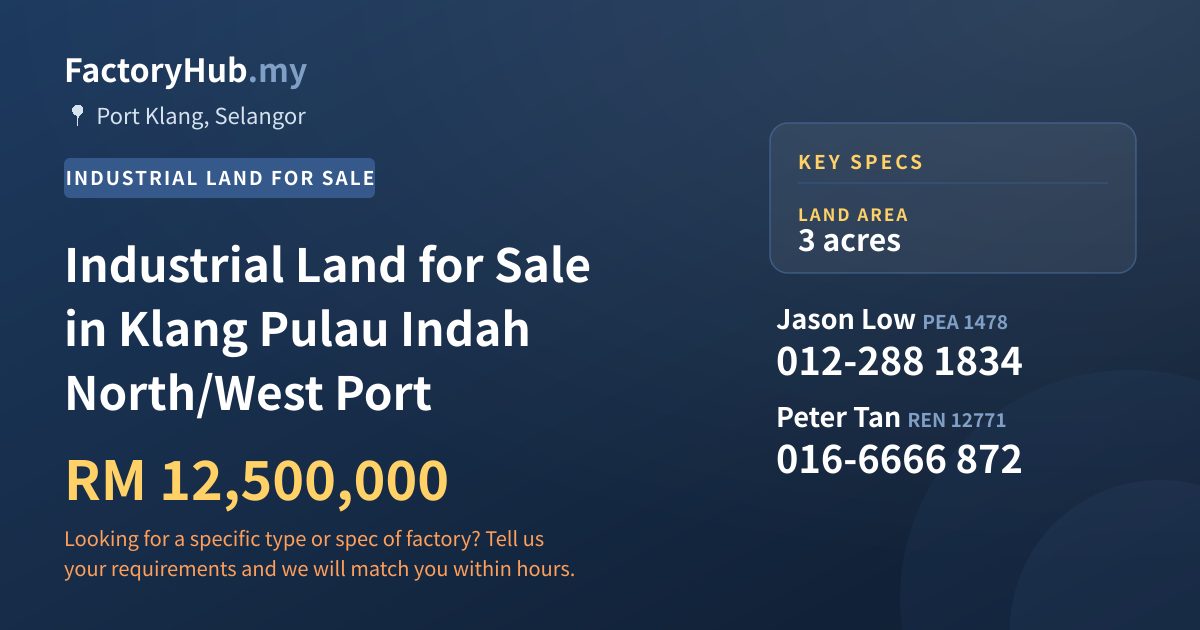 Land For Sale - Industrial Land for Sale in Klang Pulau Indah North/West Port - Port Klang, Selangor