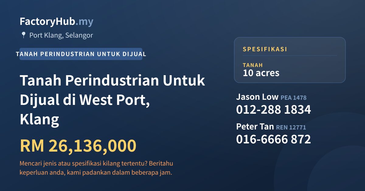 Tanah Untuk Dijual - Tanah Perindustrian Untuk Dijual di West Port, Klang - Port Klang, Selangor