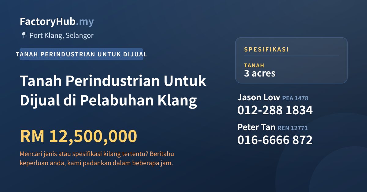 Tanah Untuk Dijual - Tanah Perindustrian Untuk Dijual di Pelabuhan Klang - Port Klang, Selangor