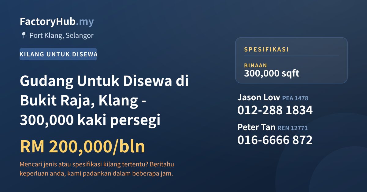 Kilang Untuk Disewa - Gudang Untuk Disewa di Bukit Raja, Klang - 300,000 kaki persegi - Port Klang, Selangor