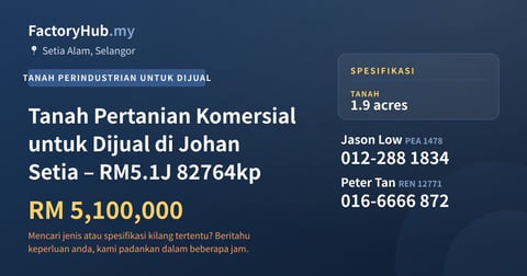 Tanah Untuk Dijual - Tanah Pertanian Komersial untuk Dijual di Johan Setia – RM5.1J 82764kp - Setia Alam, Selangor