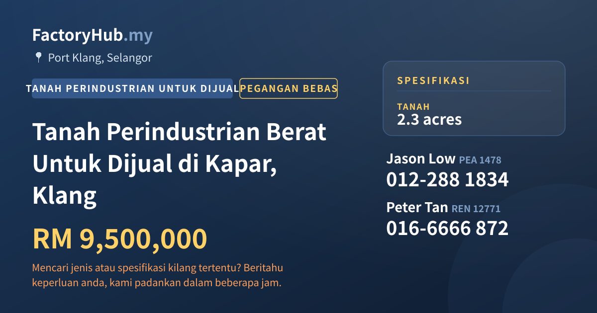 Tanah Untuk Dijual - Tanah Perindustrian Berat Untuk Dijual di Kapar, Klang - Port Klang, Selangor