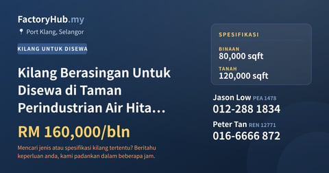 Kilang Untuk Disewa - Kilang Berasingan Untuk Disewa di Taman Perindustrian Air Hitam, Klang - Port Klang, Selangor