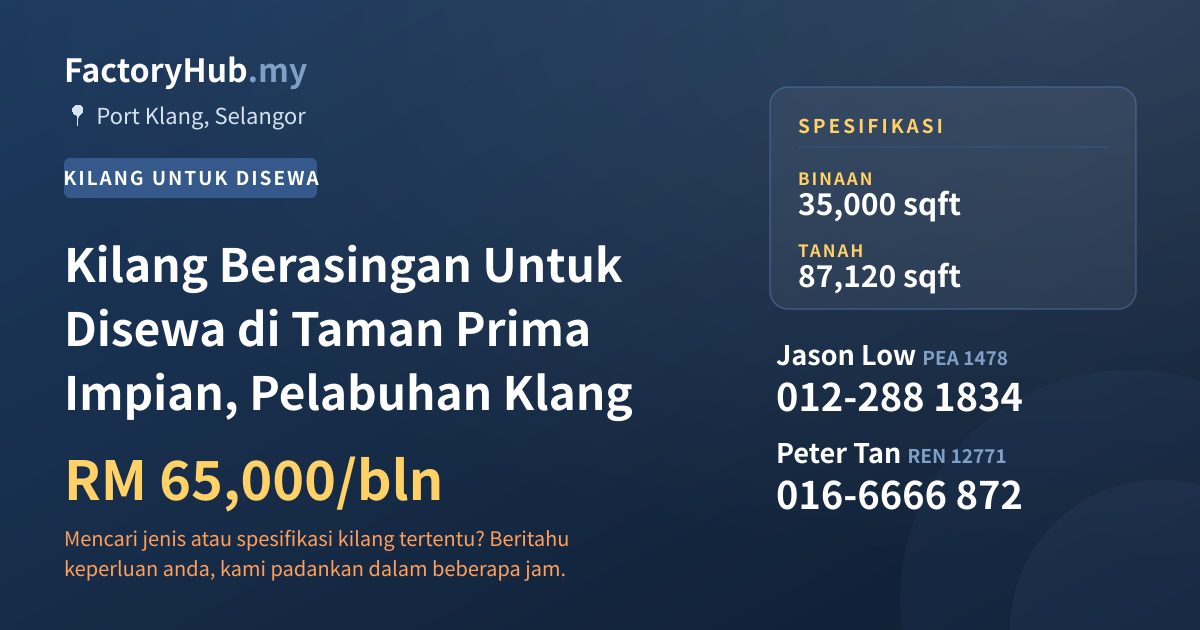 Kilang Untuk Disewa - Kilang Berasingan Untuk Disewa di Taman Prima Impian, Pelabuhan Klang - Port Klang, Selangor