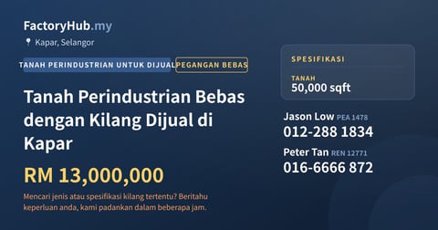 Tanah Untuk Dijual - Tanah Perindustrian Bebas dengan Kilang Dijual di Kapar - Kapar, Selangor