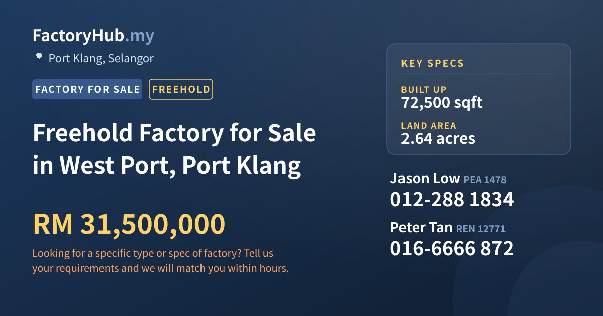 Factory For Sale - Freehold Factory for Sale in West Port, Port Klang - Port Klang, Selangor