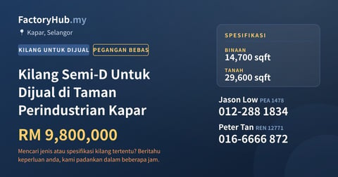 Kilang Untuk Dijual - Kilang Semi-D Untuk Dijual di Taman Perindustrian Kapar - Kapar, Selangor