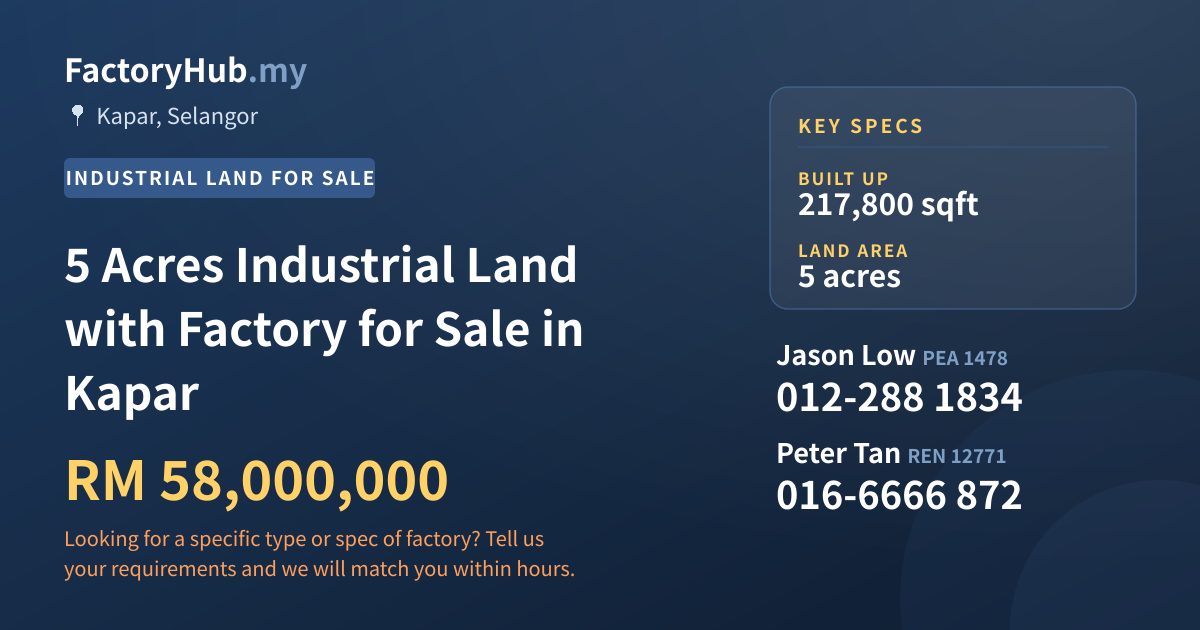 Land For Sale - 5 Acres Industrial Land with Factory for Sale in Kapar - Kapar, Selangor