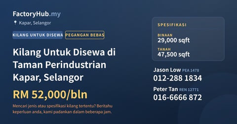 Kilang Untuk Disewa - Kilang Untuk Disewa di Taman Perindustrian Kapar, Selangor - Kapar, Selangor
