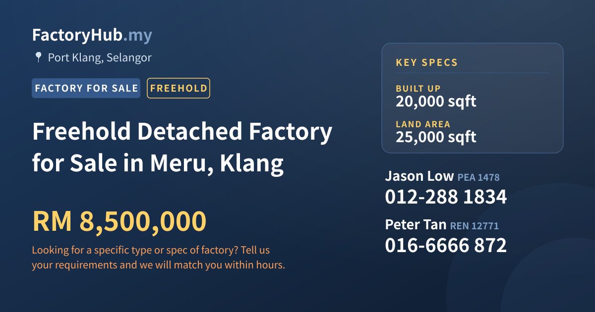 Factory For Sale - Freehold Detached Factory for Sale in Meru, Klang - Port Klang, Selangor