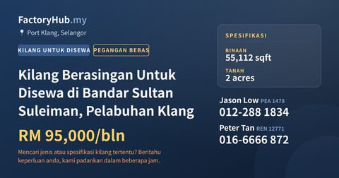 Kilang Untuk Disewa - Kilang Berasingan Untuk Disewa di Bandar Sultan Suleiman, Pelabuhan Klang - Port Klang, Selangor