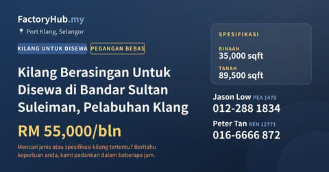 Kilang Untuk Disewa - Kilang Berasingan Untuk Disewa di Bandar Sultan Suleiman, Pelabuhan Klang - Port Klang, Selangor