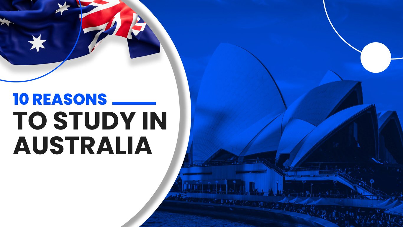 10 Reasons to Study in Australia