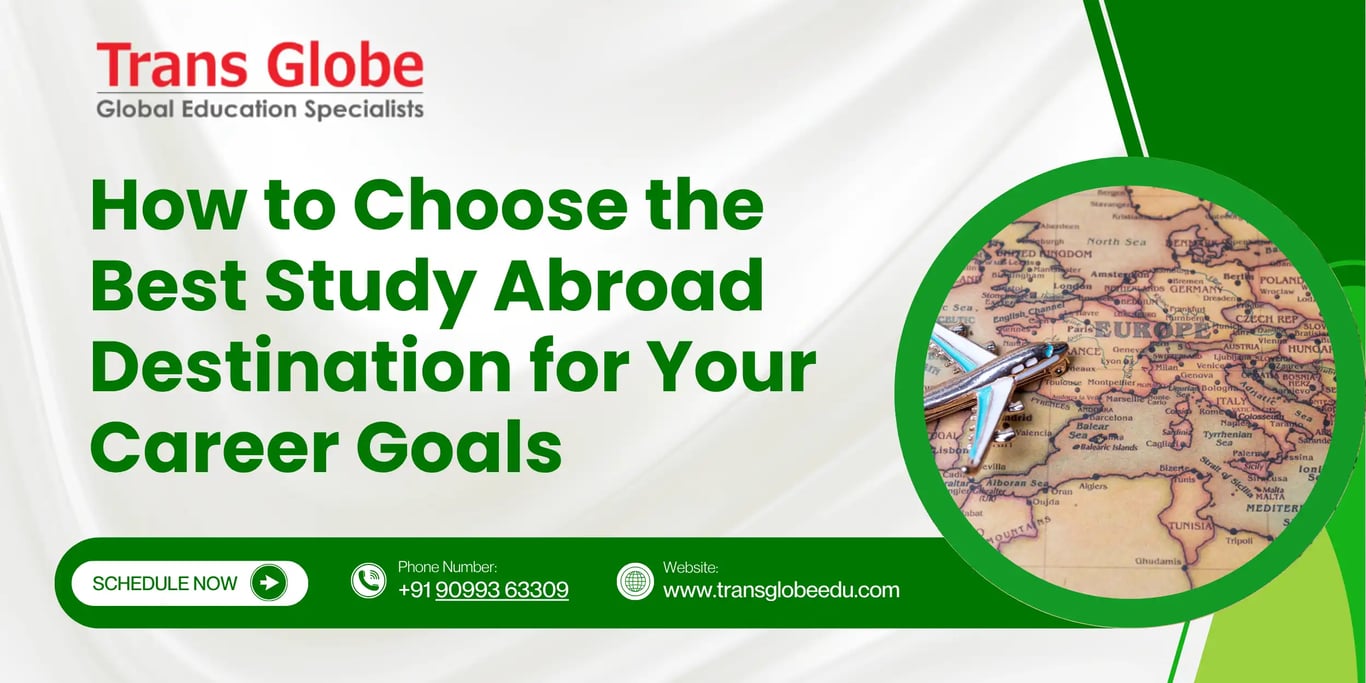 How to Choose the Best Study Abroad Destination for Your Career Goals