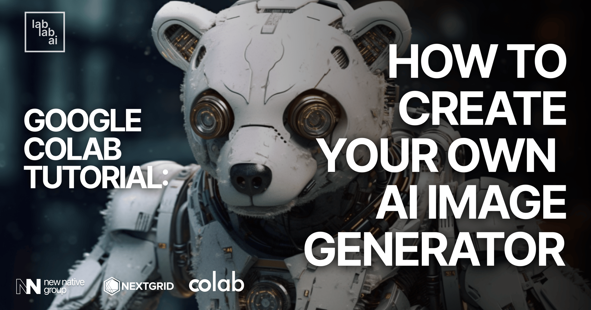 Google Colab Tutorial How To Create Your Own AI Image Generator Tutorial