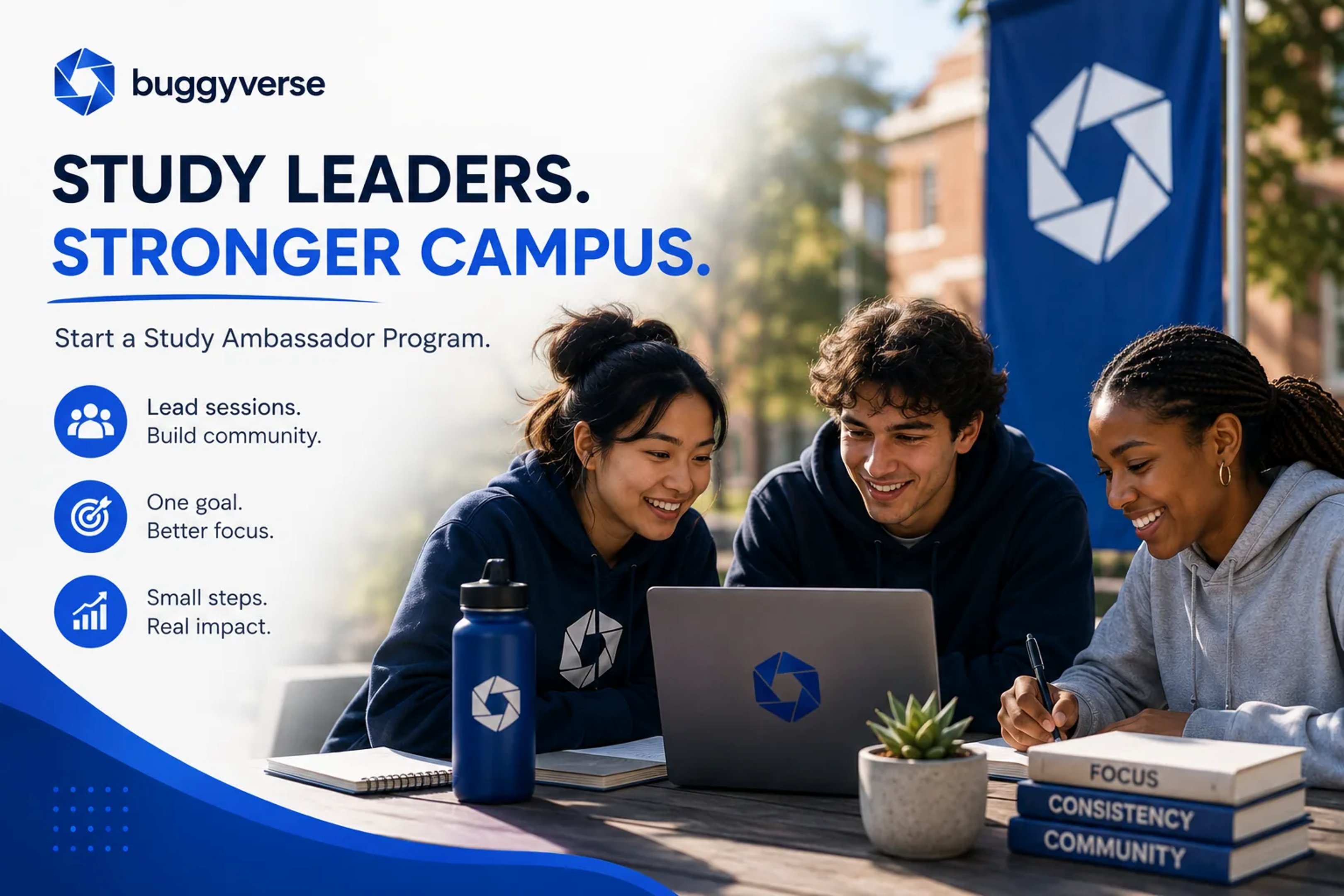 Three college students collaborate around a laptop in a bright campus study space, with Buggyverse branding and a message encouraging students to lead focus sessions and build stronger study communities.