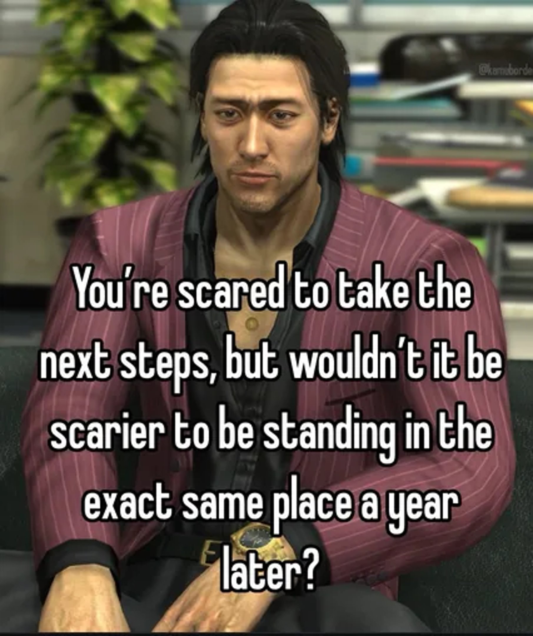 Thank you Yakuza, we all say in unison