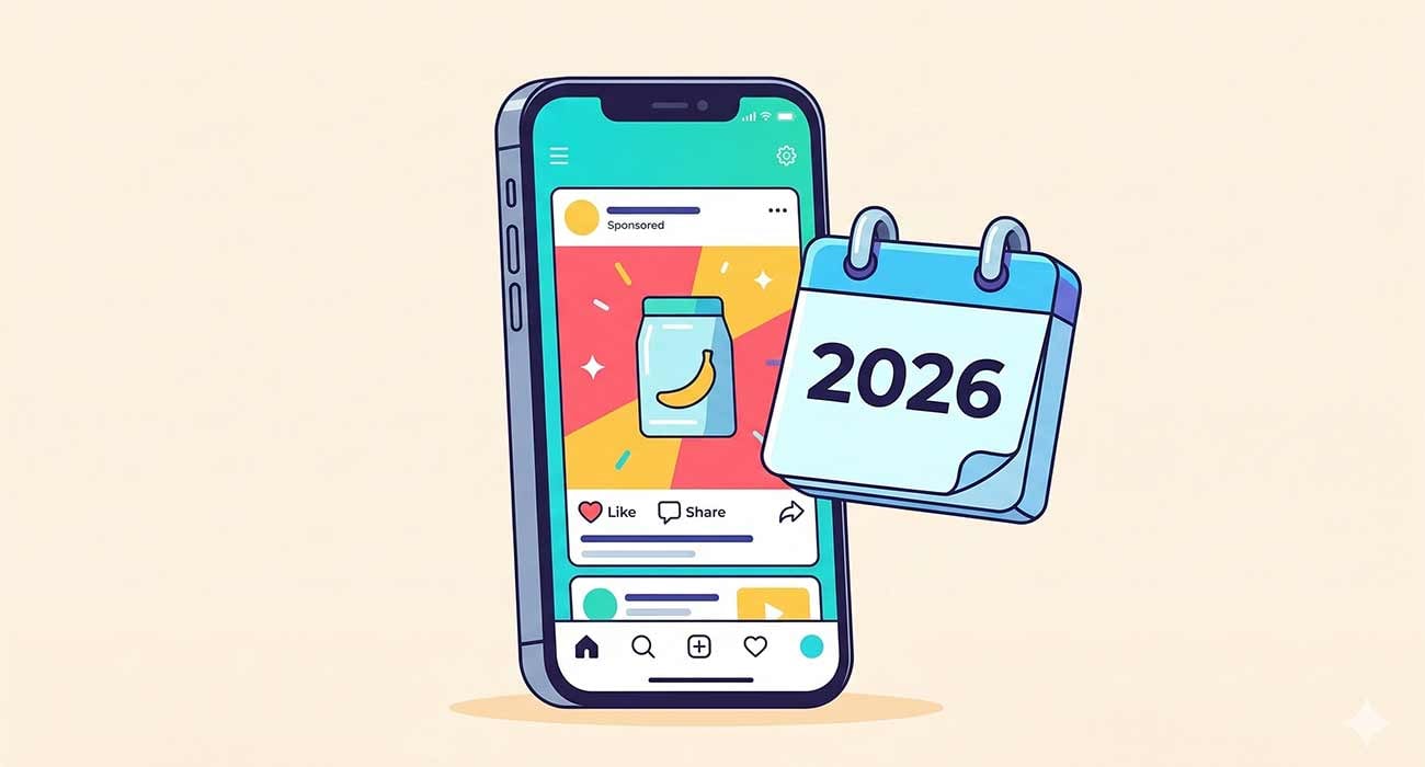 Featured image for “5 Things Advertisers Must Do With Facebook Ads in 2026”