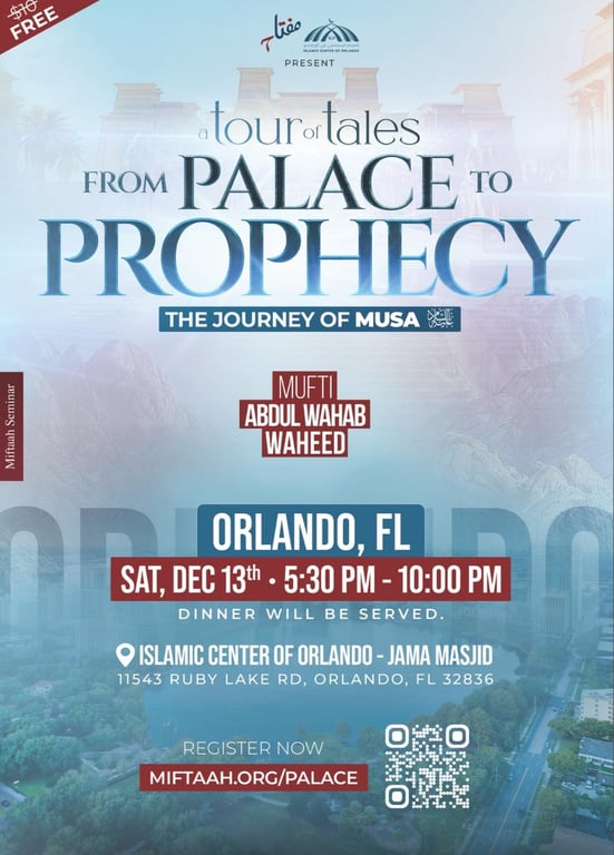 From Palace to Prophecy: The Journey of Musa عليه السلام with Mufti Abdul Wahab Waheed