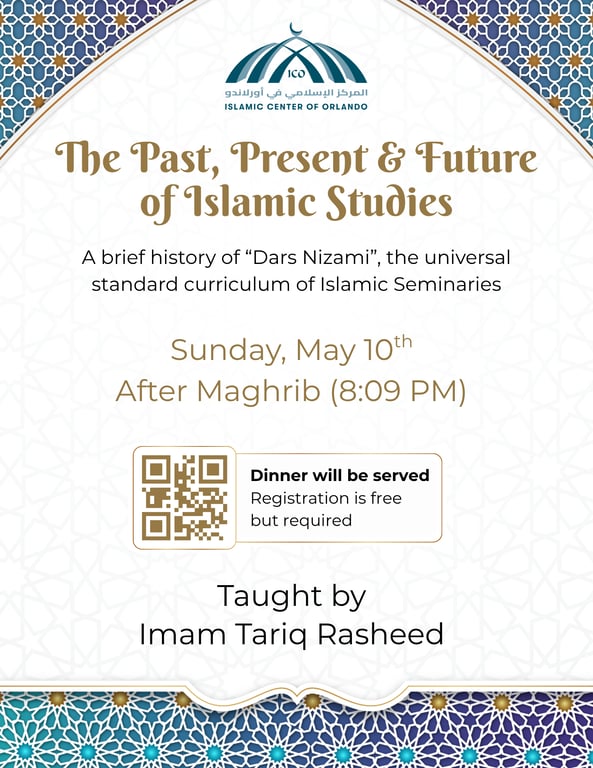 The Past, Present & Future of Islamic Studies Seminar