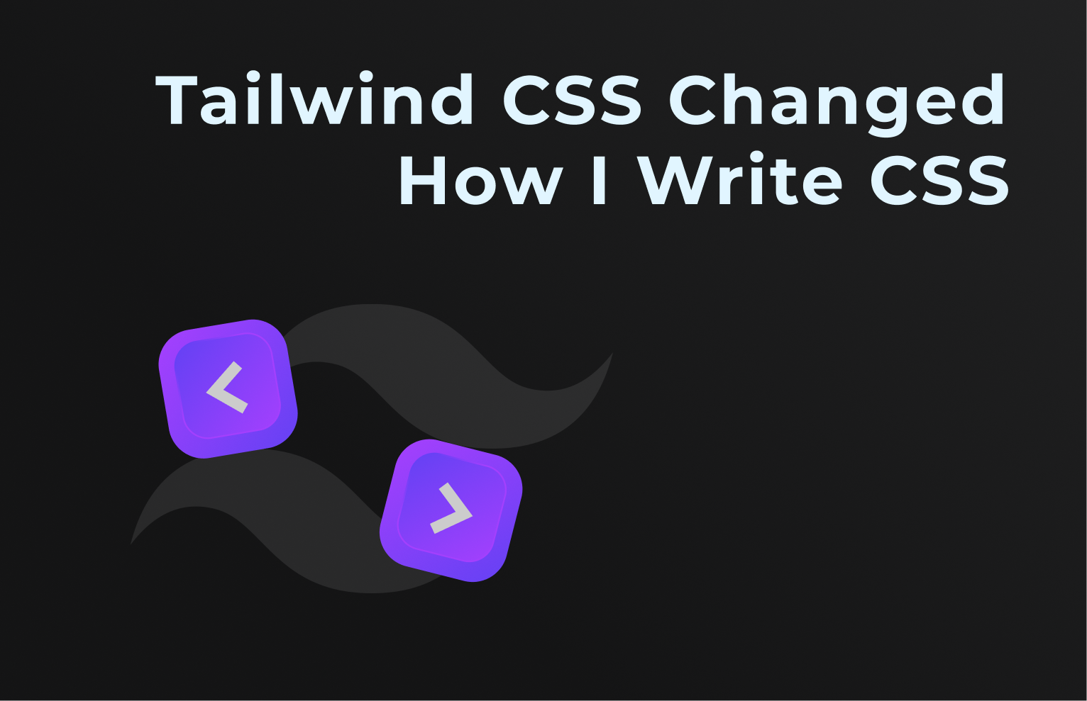 Tailwind CSS: The Framework That Changed How I Write CSS