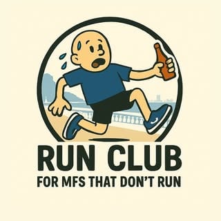 Run Club For MFs That Don't Run logo