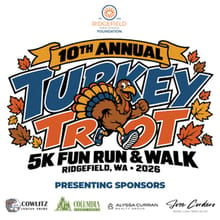 Ridgefield Public School Foundation's 10th Annual Turkey Trot, presented by the Cowlitz Indian Tribe, Columbia Credit Union, Alyssa Curran Realty Group, & Jose Cordero - Home Loan Specialist logo