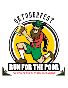 Church of the Blessed Sacrament's Oktoberfest Run for the Poor 5K and 1 Mile Fun Run Logo