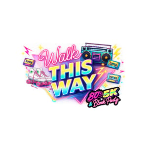 Walk This Way: 80's 5K and Block Party Logo