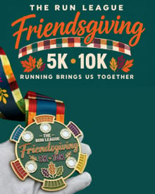 The Run League Presents: Friendsgiving 5K & 10K logo