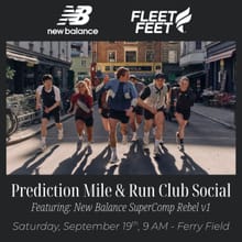 New Balance Prediction Mile & Run Club Social with Fleet Feet logo