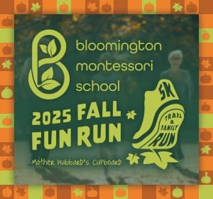 Bloomington Montessori 2026 Fall Fun Run 5K Trail Race and Family Fun Run Logo
