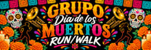 Grupo Día De Los Muertos Run logo