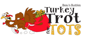 Beau's Buddies Turkey Trot for Tots Logo