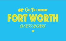2026 Cal Tri Fort Worth - 9.27.26 logo