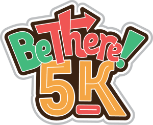 Be There! 5K Logo