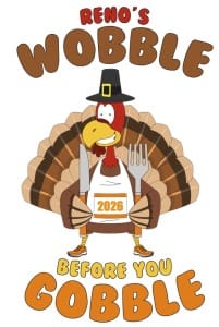 2026 Reno's Wobble Before You Gobble 10K/ 5K/ 1 Mile Walk Logo