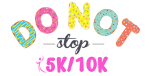 DoNot Stop Half Marathon/5K/10K - Tulsa logo