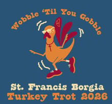 18th Annual SFB Turkey Trot  "Wobble 'Til You Gobble" logo