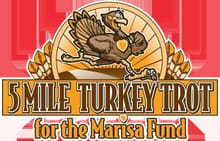 5 Mile Turkey Trot for The Marisa Fund logo