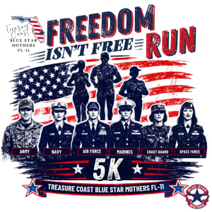 Freedom Isn't Free Run 5K - SPONSORSHIP Logo