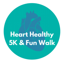 Heart Healthy 5K and Fun Walk logo