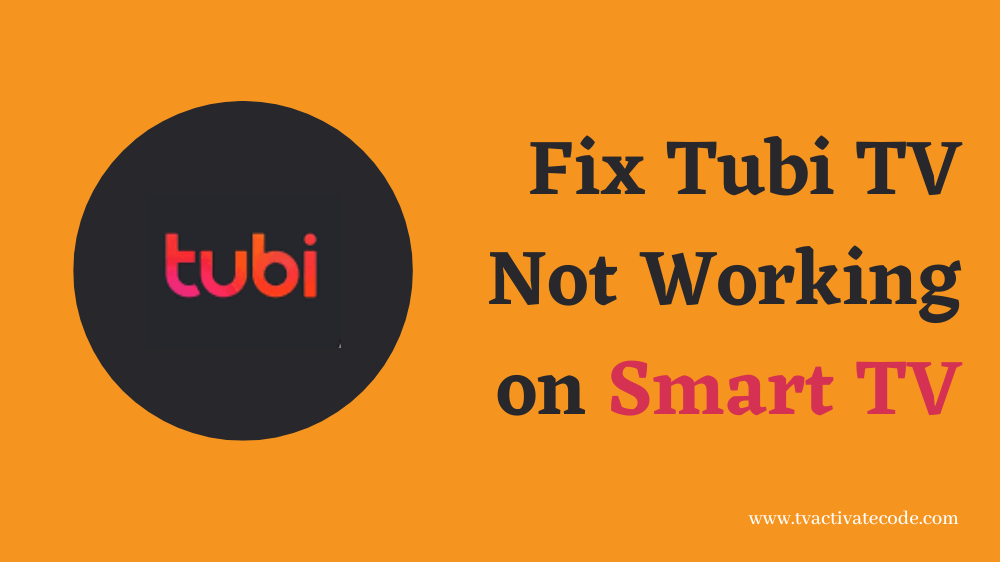 Tubi TV Not Working on Smart TV