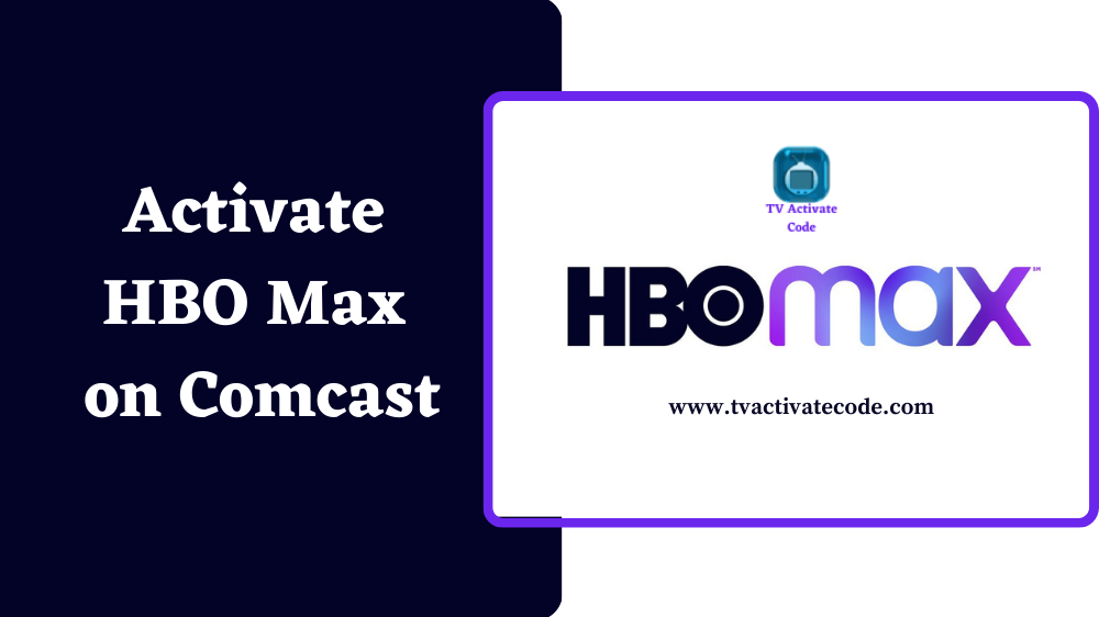 HBO Max on Comcast
