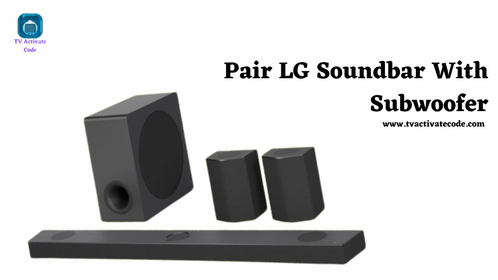 Pair LG Soundbar With Subwoofer